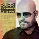 Icelandic sweaters and products - Bubbi og Sólskuggarnir - Ég trúi á þig (CD+DVD) CD - Shopicelandic.com